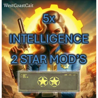 5x Intelligence 2 Star Mod's