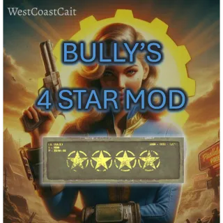 Bully's 4 Star Mod