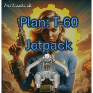 Plan: T-60 Jetpack