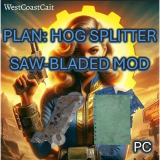 Plan: Hog Splitter Saw-Bladed Mod