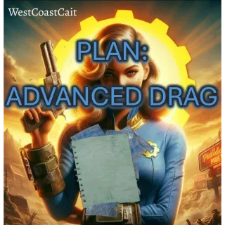 Plan: Advanced Drag & 100 Improved Bait