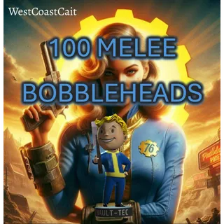 100 Melee Bobbleheads