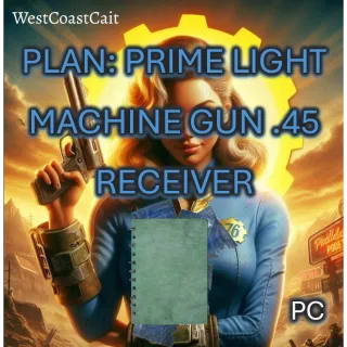 Plan: Prime Light Machine Gun .45 Receiver NEW