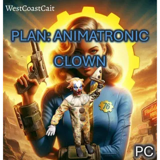 Plan: Animatronic Clown