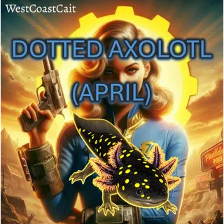 Dotted Axolotl (April)