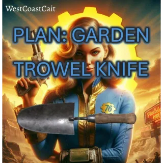 Plan: Garden Trowel Knife