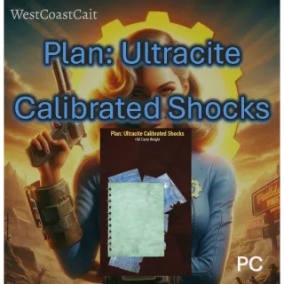 Plan: Ultracite Calibrated Shocks