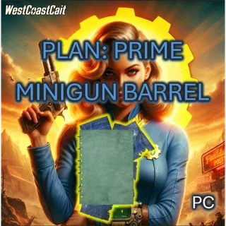 Plan: Prime Minigun Barrel