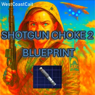 Shotgun Choke 2 Blueprint