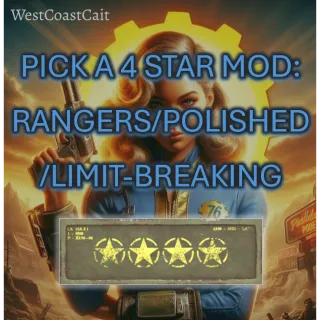 Pick 1 Mod: Rangers/Polished/Limit-Breaking