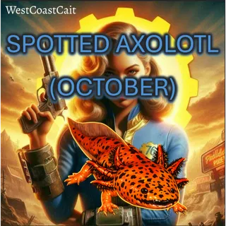 Spotted Axolotl (October)