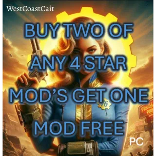 Buy Two of Any 4 Star Mod's Get One Mod Free