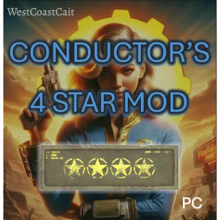 Conductor's 4 Star Legendary Mod