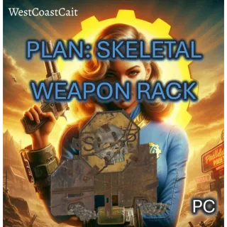Plan: Skeletal Weapon Rack