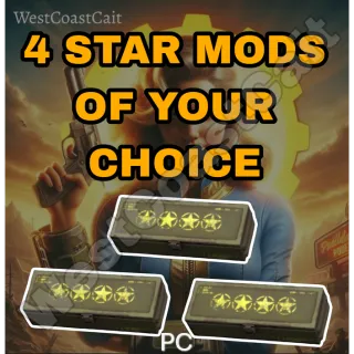 4 Star Legendary Mods