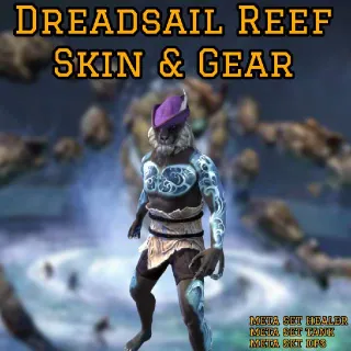 Dreadsail Reef Skin&Gear