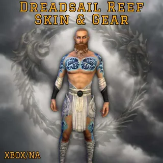 Dreadsail Reef Skin&Gear