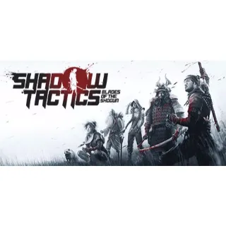 Shadow Tactics: Blades of the Shogun Steam Key Global