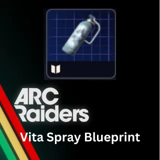 Arc Raiders Vita Spray Blueprint