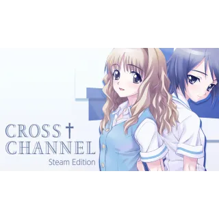 CROSS†CHANNEL: Steam Edition