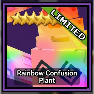 RAINBOW CONFUSION PLANT