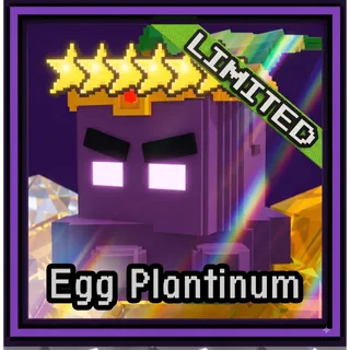 EGG PLANTINUM
