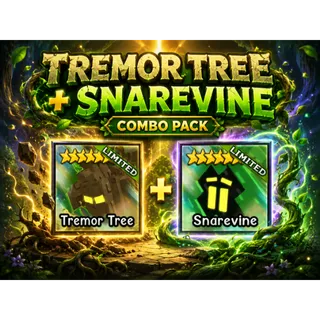 [🪓🌳] TREMOR TREE + SNAREVINE BUNDLE
