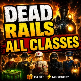 ALL CLASSES - DEAD RAILS