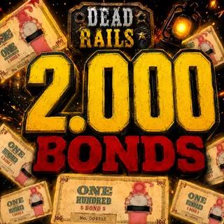 [🚂] DEAD RAILS 2.000 BONDS (FULL ACCESS) - INSTANT DELIVERY ⚡