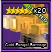 GOLD FUNGAL BARRAGE 1X UNIT