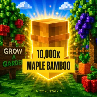 10,000x MAPLE BAMBOO | GAG2