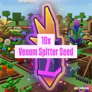 10x VENOM SPITTER SEED