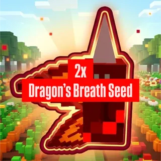 2x DRAGONS BREATH SEED