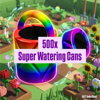 500x SUPER WATERING CANS