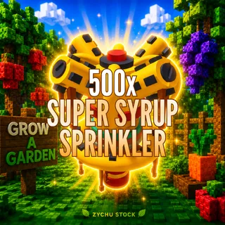 500x SUPER SYRUP SPRINKLER | GAG2