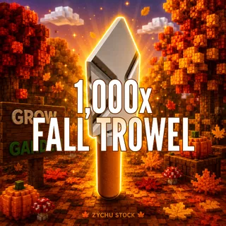 1,000x FALL HARVEST TROWEL | GAG2