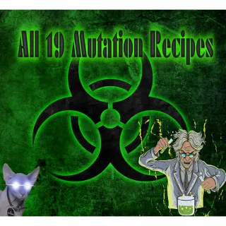 All 19 Mutation Recipe Set