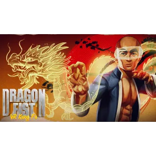 Dragon Fist: VR Kung Fu STEAM
