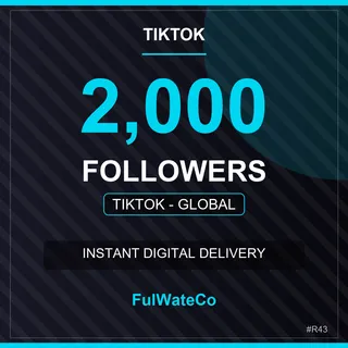 TikTok 2000 Followers | No Password Needed | Fast Delivery | Global