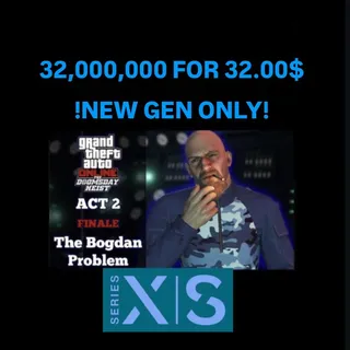 32,000,000/GTA 5/Xbox series X/New Gen Version  