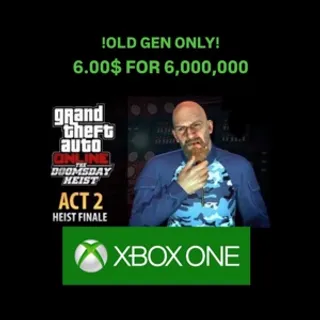 GTA 5 Money 6,000,000/Xbox One/ Old Gen version 