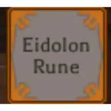 Rune slayer Eidolon Rune