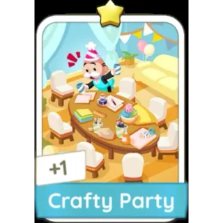 Crafty Party 1⭐ (Set 4) Monopoly Go