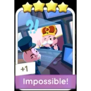 Imposible ! 4⭐ (Set 11) MONOPOLY GO