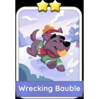 Wrecking Bauble 2⭐ (Set 9) Monopoly Go