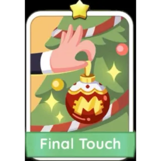 Final Touch 1⭐ (Set 2) Monopoly Go