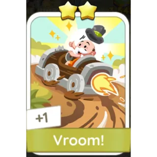 Vroom! 2⭐ (Set 7) Monopoly Go