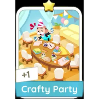 Crafty Party 1⭐ (Set 4) Monopoly Go