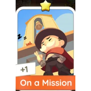 On a Mission 1⭐ (Set 2) Monopoly Go