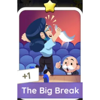 The Big Break 1⭐ (Set 1) Monopoly Go